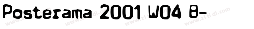 Posterama 2001 W04 B字体转换